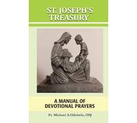 Michael A Odubela Osj St. Joseph's Treasury (Tascabile)