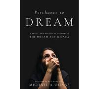 Michael A. Olivas Perchance to DREAM (Copertina rigida)