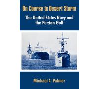 Michael a Palmer On Course to Desert Storm (Tascabile)