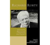 Michael A. Peters Paulo Ghiraldelli Jr. Richard Rorty (Tascabile)