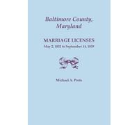 Michael A Ports Baltimore County, Maryland, Marriage Licenses, May 2 (Tascabile)