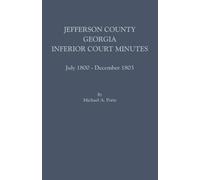 Michael A Ports Jefferson County, Georgia, Inferior Court Minutes, J (Tascabile)