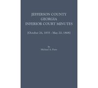 Michael a Ports Jefferson County, Georgia, Inferior Court Minutes [V (Tascabile)