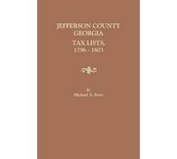 Michael A Ports Jefferson County, Georgia, Tax Lists, 1796-1803 (Tascabile)
