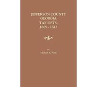 Michael a Ports Jefferson County, Georgia, Tax Lists, 1809-1813 (Tascabile)