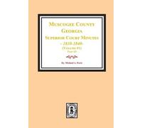 Michael a Ports Muscogee County, Georgia Superior Court Minutes, 183 (Tascabile)