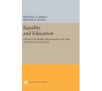 Michael A. Rebell Arthur R. Block Equality and Education (Copertina rigida)