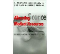 Michael A. Rie Allocating Scarce Medical Resources (Tascabile)