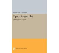 Michael A. Seidel Epic Geography (Tascabile) Princeton Legacy Library
