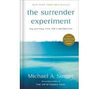 Michael A. Singer The Surrender Experiment (Copertina rigida)
