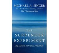 Michael A. Singer The Surrender Experiment (Tascabile)