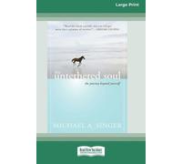 Michael A. Singer The Untethered Soul (Tascabile)