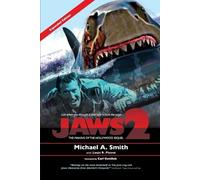 Michael A Smith Louis R Pisano Jaws 2 (Tascabile)