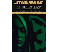 Michael A. Stackpo The Krytos Trap: Star Wars Legends (Rogue Squadro (Tascabile)