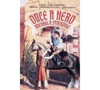Michael A. Stackpole Once a Hero (Tascabile)