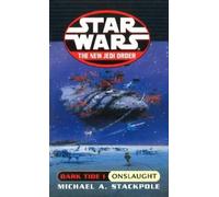 Michael A Stackpole Star Wars: Dark Tide Onslaught (Tascabile) Star Wars