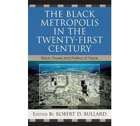 Michael A. Stol The Black Metropolis in the Twenty-First Cent (Copertina rigida)