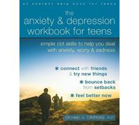 Michael A. Tompkins The Anxiety and Depression Workbook for Teens (Tascabile)
