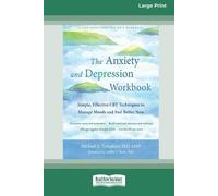 Michael A Tompkins The Anxiety and Depression Workbook (Tascabile)