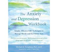 Michael A. Tompkins The Anxiety and Depression Workbook (Tascabile)