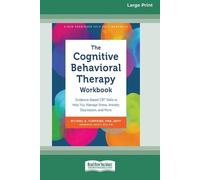 Michael A Tompkins The Cognitive Behavioral Therapy Workbook (Tascabile)
