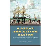 Michael A. Verney A Great and Rising Nation (Tascabile)