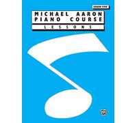 Michael Aaron Piano Course Lessons: Grade 5 [Lingua inglese]