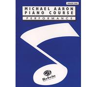 Michael Aaron Piano Course Performance: Grade 1 [Lingua inglese]