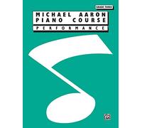 Michael Aaron Piano Course Performance: Grade 3 [Lingua inglese]