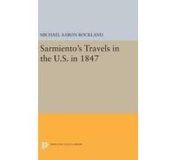 Michael Aaron Rocklan Sarmiento's Travels in the U.S. in 184 (Copertina rigida)