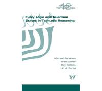 Michael Abraham Israel B Fuzzy Logic and Quantum States in Ta (Copertina rigida)