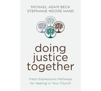 Michael Adam Beck Doing Justice Together (Tascabile)