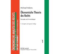 Michael Adams Oekonomische Theorie des Rechts (Tascabile)
