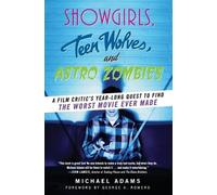 Michael Adams Showgirls, Teen Wolves, and Astro Zombies (Tascabile)