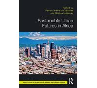 Michael Addaney Sustainable Urban Futures in Africa (Tascabile)