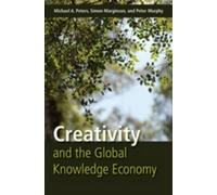 Michael Adrian Peters Simon Margi Creativity and the Global (Copertina rigida)