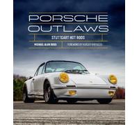 Michael Alan Ross Porsche Outlaws (Copertina rigida)