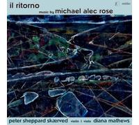 Michael Alec Rose Michael Alec Rose: Il Ritorno (CD) Album