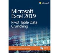 Michael Alexander Bill J Microsoft Excel 2019 Pivot Table Data Crunc (Tascabile)