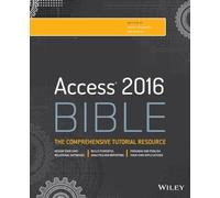 Michael Alexander Richard Kusleika Access 2016 Bible (Tascabile) Bible