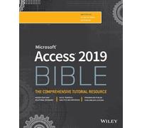 Michael Alexander Richard Kusleika Access 2019 Bible (Tascabile) Bible