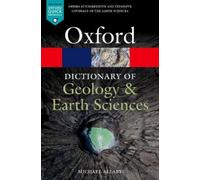 Michael Allaby A Dictionary of Geology and Earth Sciences (Tascabile)