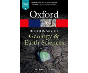 Michael Allaby A Dictionary of Geology and Earth Sciences (Tascabile)