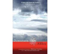 Michael Allen Gerber Downturn Abbey (Tascabile)