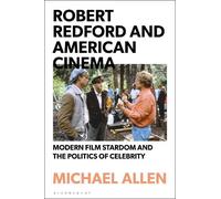 Michael Allen Robert Redford and American Cinema (Copertina rigida)