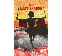 Michael Allen Zell The Last Shadow (Tascabile)