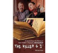 Michael Aloisi The Killer & I (Tascabile)