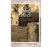 Michael Amos Cody A Twilight Reel (Tascabile)