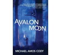 Michael Amos Cody Avalon Moon (Tascabile)