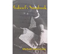 Michael Amos Cody Gabriel's Songbook (Tascabile)